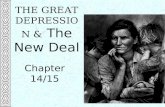 THE GREAT DEPRESSION & The New Deal Chapter 14/15.