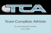 Team Complete Athlete Serving Volleyball Families since 2001.
