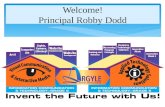 Welcome! Principal Robby Dodd. Welcome to Argyle! PTSA President Yvette Maldonado We are Argyle.