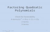 Factoring Quadratic Polynomials 1 copyright © 2011 Lynda Aguirre.
