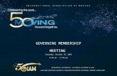 GOVERNING MEMBERSHIP MEETING Saturday, October 13, 2012 8:30 pm – 11:30 pm.