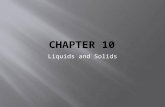 Liquids and Solids.  In Chapters 8 and 9 we studied how atoms form stable units called molecules by sharing electrons. This is call intramolecular forces.