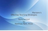 Marzano’s Effective Teaching Strategies Summarized by Matthew Rehl, M.Ed. 1.
