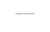 Hypernatremia. serum Na concentration > 145 mEq/L deficit of total body water relative to total body Na .