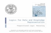 Logics for Data and Knowledge Representation Propositional Logic: Reasoning Originally by Alessandro Agostini and Fausto Giunchiglia Modified by Fausto.