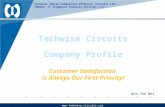 Www.techwise-circuits.com Techwise (Macao Commercial Offshore) Circuits Ltd. (Member of Kingboard Chemical Holdings Ltd.) Techwise Circuits Company Profile.