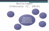 Bellringer (February 11, 2014) Think about a person that you consider a hero. Make a chart of that person’s traits.