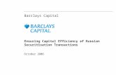Barclays Capital Ensuring Capital Efficiency of Russian Securitisation Transactions October 2006.