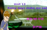 Unit 13 Rainy days make me sad. é‌’²› 59 ¸­­¦ ç½—¸¥ç . thought n. €‌ƒ³ï¼Œƒ³³•