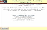 SlideCAST Resource Contrast Media for Cardiovascular Angiography and PCI— Molecular Characteristics and Antithrombotic Effects: Implications for Interventional.