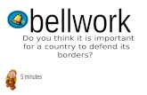 Do you think it is important for a country to defend its borders?