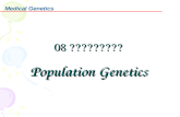 Medical Genetics 08 基因变异的群体行为 Population Genetics.