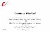 2008Control Digital Transparencias de F&P para Clase 11 Diseño de Controladores en forma Directa Ref: Franklin y Powell Capt. 7.
