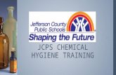 JCPS CHEMICAL HYGIENE TRAINING. 29 CFR 1910.1450 OCCUPATIONAL EXPOSURE TO HAZARDOUS CHEMICALS IN LABORATORIES.