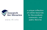 Research for Libraries Research for Libraries is the one stop business information resource for academic and public libraries around the world. We bring