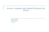 Access, support and digital libraries for 65nm Sandro Bonacini CERN, PH-ESE dept. CH1211, Geneve 23 Switzerland.