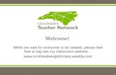 Welcome! While we wait for everyone to be seated, please feel free to log into my classroom website… .