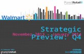 1 planetretail.net Strategic Preview: Q4 November 2013 - January 2014 17 February 2014 STEPHEN SPRINGHAM Senior Retail Analyst.