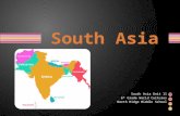 South Asia Unit 11 6 th Grade World Cultures North Ridge Middle School.