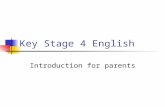 Key Stage 4 English Introduction for parents. Key Stage 4 English Two GCSEs taught as part of an integrated course ENGLISH LANGUAGE ENGLISH LITERATURE.