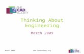 March 2009 Thinking About Engineering March 2009.