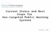 Current Status and Next Steps for Geo-targeted Public Warning Systems December 9, 2008.