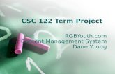 CSC 122 Term Project RGBYouth.com Content Management System Dane Young.