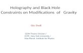 Holography and Black Hole Constraints on Modifications of Gravity Gia Dvali CERN Theory Division / CCPP, New York University / Max Planck Institute for.
