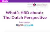 What’s HRD about: The Dutch Perspective Paul Jacobs.