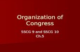 Organization of Congress SSCG 9 and SSCG 10 Ch.5.