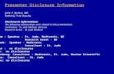 Presenter Disclosure Information John F. Beshai, MD RethinQ Trial Results Disclosures Information: The following relationships exist related to this presentation: