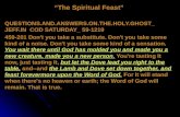 “The Spiritual Feast” QUESTIONS.AND.ANSWERS.ON.THE.HOLY.GHOST_ JEFF.IN COD SATURDAY_ 59-1219 459-201 Don't you take a substitute. Don't you take some kind.
