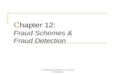 IT Auditing & Assurance, 2e, Hall & Singleton C hapter 12: Fraud Schemes & Fraud Detection.