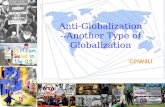 Anti-Globalization --Another Type of Globalization CPW4U