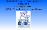 Submitting a Carryover Request through the HRSA Electronic Handbook.