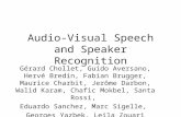 Audio-Visual Speech and Speaker Recognition Gérard Chollet, Guido Aversano, Hervé Bredin, Fabian Brugger, Maurice Charbit, Jerôme Darbon, Walid Karam,