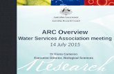 ARC Overview Water Services Association meeting 14 July 2015 Dr Fiona Cameron Executive Director, Biological Sciences.