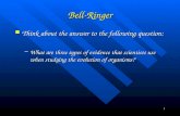 Bell-Ringer Think about the answer to the following question: Think about the answer to the following question: –What are three types of evidence that.
