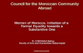 CCME/Chikhaoui/2008 Council for the Moroccan Community Abroad Women of Morocco, Initiation of a Formal Equality towards a Substantive One Pr. CHIKHAOUI.