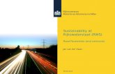 08-06-2012 Sustainability at Rijkswaterstaat (RWS) Road Pavements (and contracts) Jan van der Zwan.