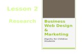 Business Web Design & Marketing Dignity for Children Students Lesson 2 Research.