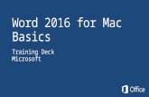 Word 2016 for Mac Basics Training Deck Microsoft.