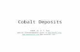 Cobalt Deposits ©2010 Dr. B. C. Paul Special Acknowledgement given to , ,, .