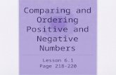 Comparing and Ordering Positive and Negative Numbers Lesson 6.1 Page 218-220.