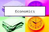 Economics. What is Economics? Quickly jot down three decisions that you have made in the last 24 hours. Quickly jot down three decisions that you have.