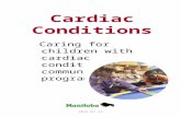 Cardiac Conditions Caring for children with cardiac conditions in a community program 2015-07-14.