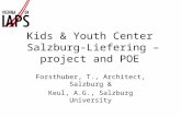 Kids & Youth Center Salzburg-Liefering – project and POE Forsthuber, T., Architect, Salzburg & Keul, A.G., Salzburg University.