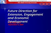 Pat Sobrero September 5, 2007 1 Future Direction for Extension, Engagement and Economic Development.