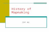History of Mapmaking CHY 4U. Chinese Compass 220 BCE Susan Silverman, Smith College History of Science: Museum of Ancient Inventions, Compass, 1998 .