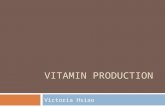 VITAMIN PRODUCTION Victoria Hsiao. Carotenoids – Background  Carotenoids are pigments (C40) that naturally occur in chloroplasts and other photosynthetic.